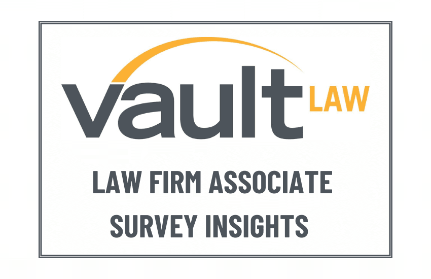 Practical Advice from the 2023 Vault Law Associate Survey...